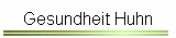 Gesundheit Huhn