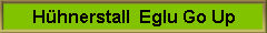 H�hnerstall  Eglu Go Up